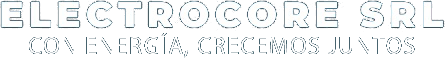 ElectroCore SRL — Con energía, crecemos juntos